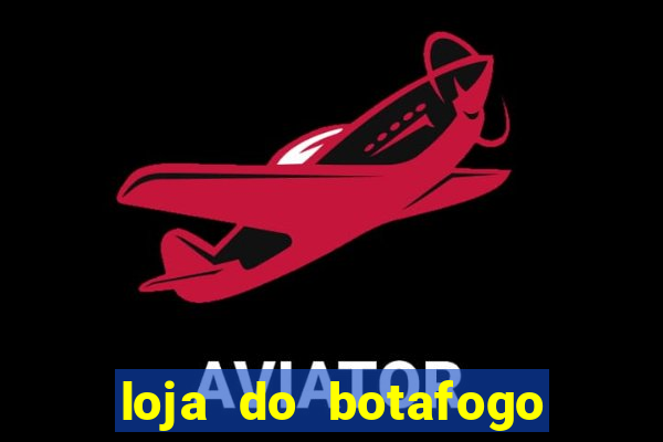 loja do botafogo em bangu